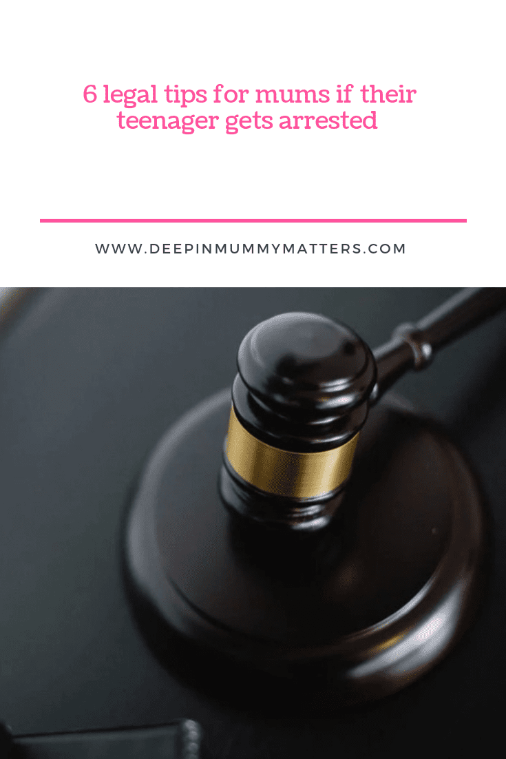 6 Legal Tips for Mums if Their Teenager Gets Arrested 1