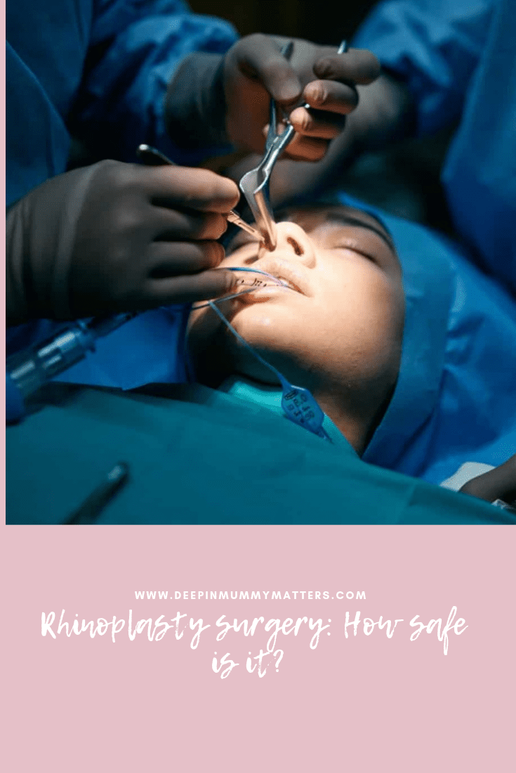Rhinoplasty Surgery: How Safe Is It? 1