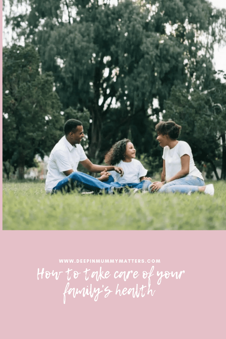 How To Take Care Of Your Family's Health 1