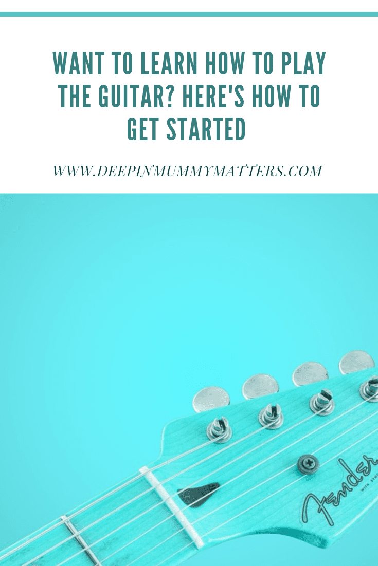 Want To Learn How To Play The Guitar? Here's How To Get Started 1