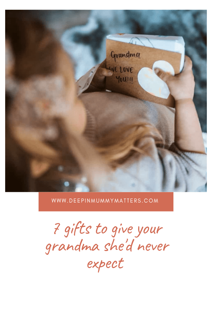 7 Gifts to Give Your Grandma She’d Never Expect 5