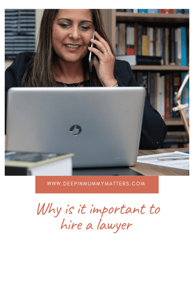 Why it is Important to Hire a Lawyer 1