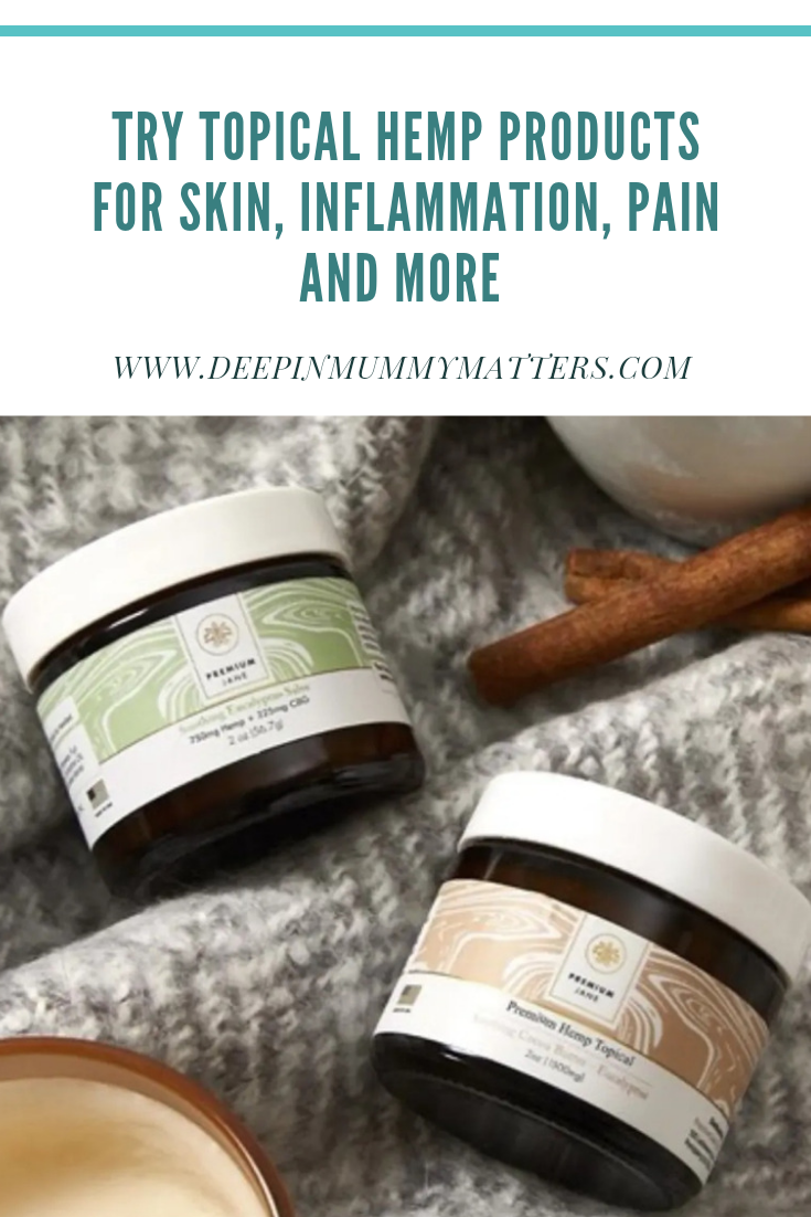Try Topical Hemp Products for Skin, Inflammation, Pain, and More 2