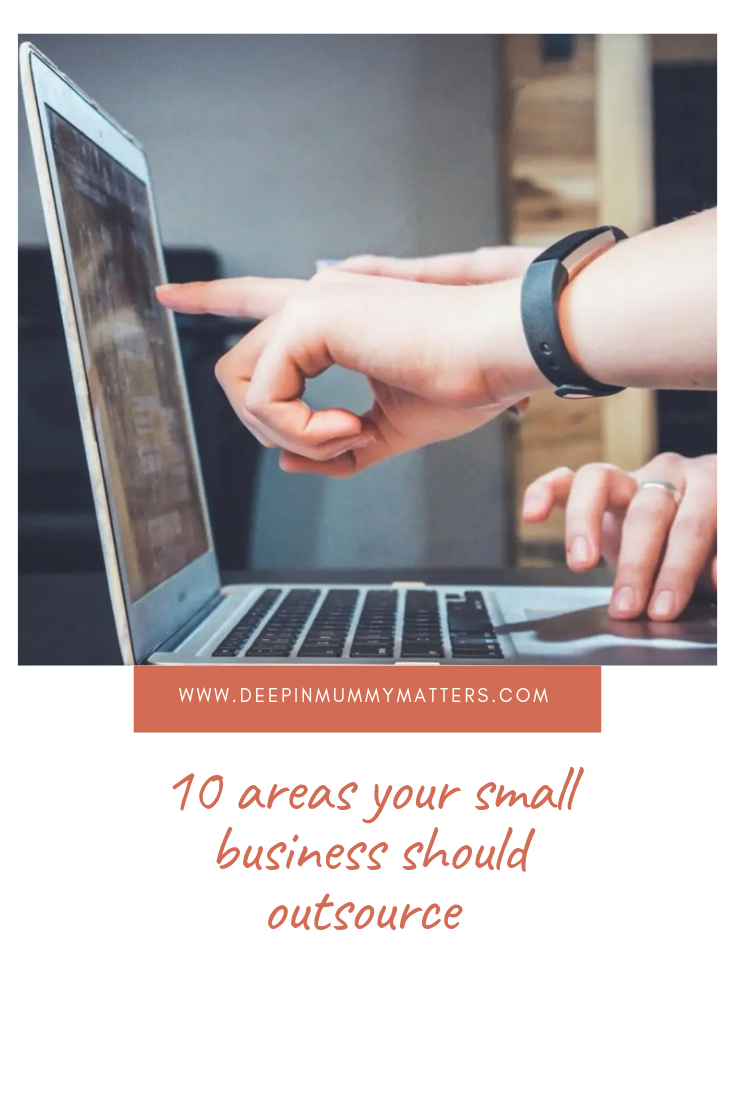 10 Areas Your Small Business Should Outsource 1