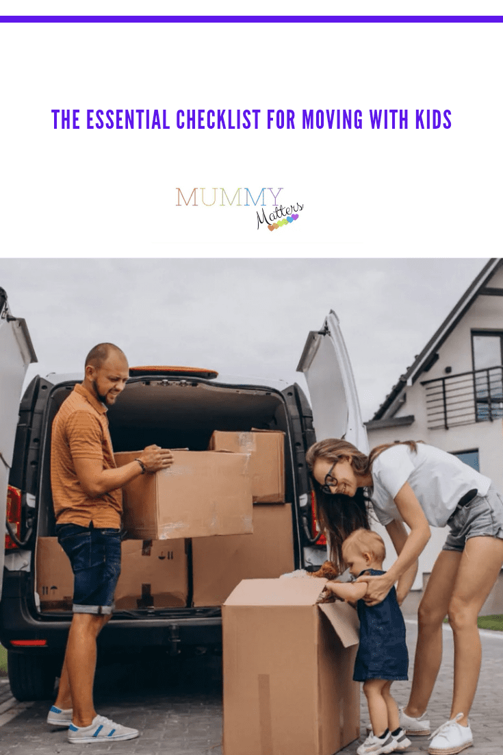 The Essential Checklist for Moving with Kids 1