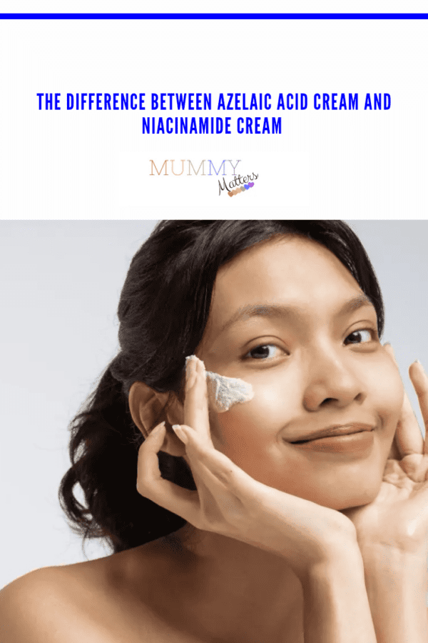 The Difference Between Azelaic Acid Cream and Niacinamide Face Cream