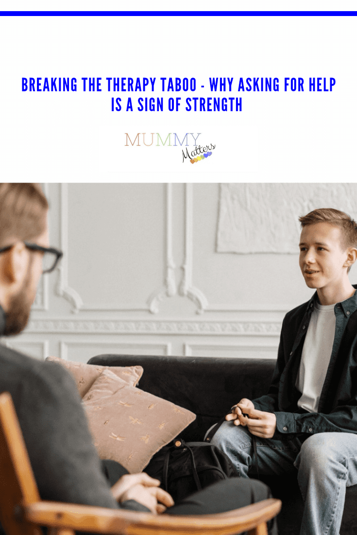 Breaking The Therapy Taboo - Why Asking For Help Is A Sign Of Strength 2