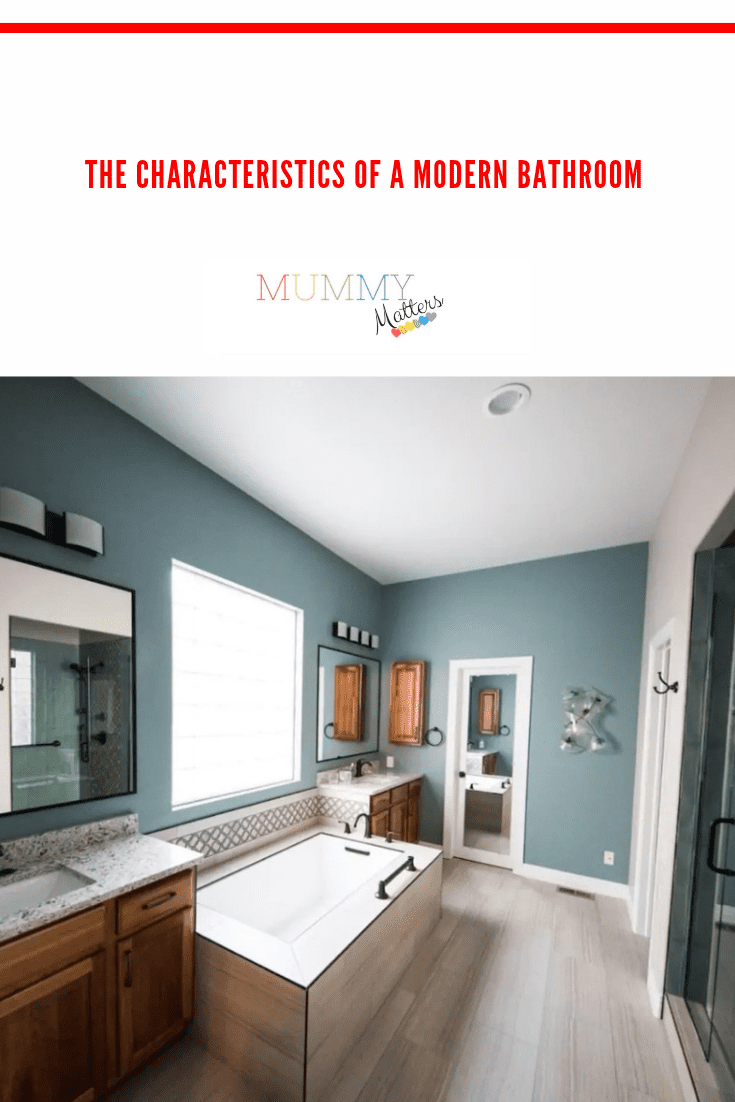 The Characteristics Of A Modern Bathroom 1