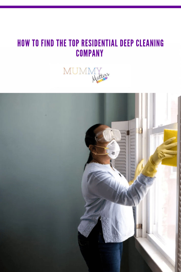 How To Find The Top Residential Deep Cleaning Company 1