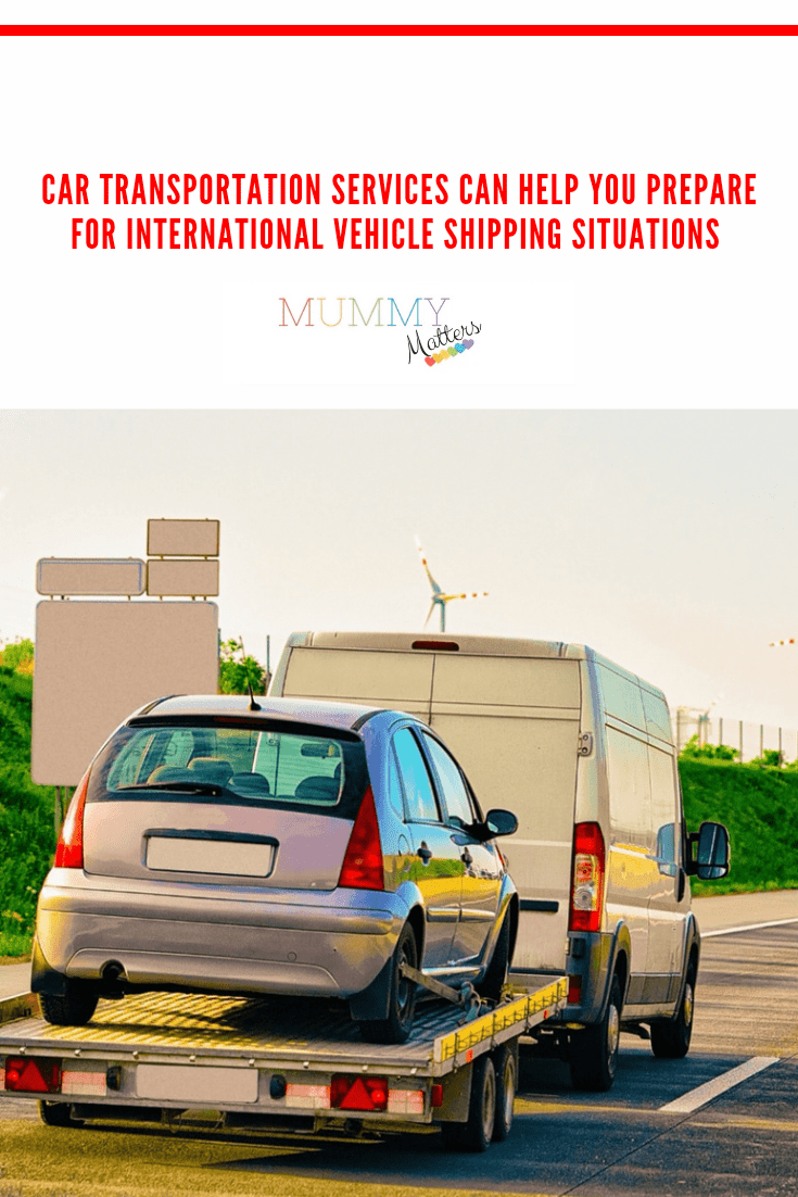 Car Transportation Teams Can Help You Prepare for International Vehicle Shipping Situations 2