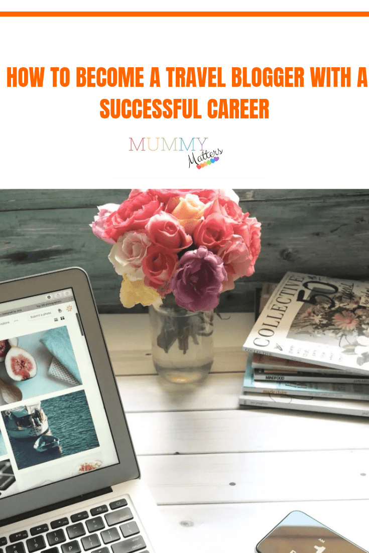 How to Become a Travel Blogger with a Successful Career 1