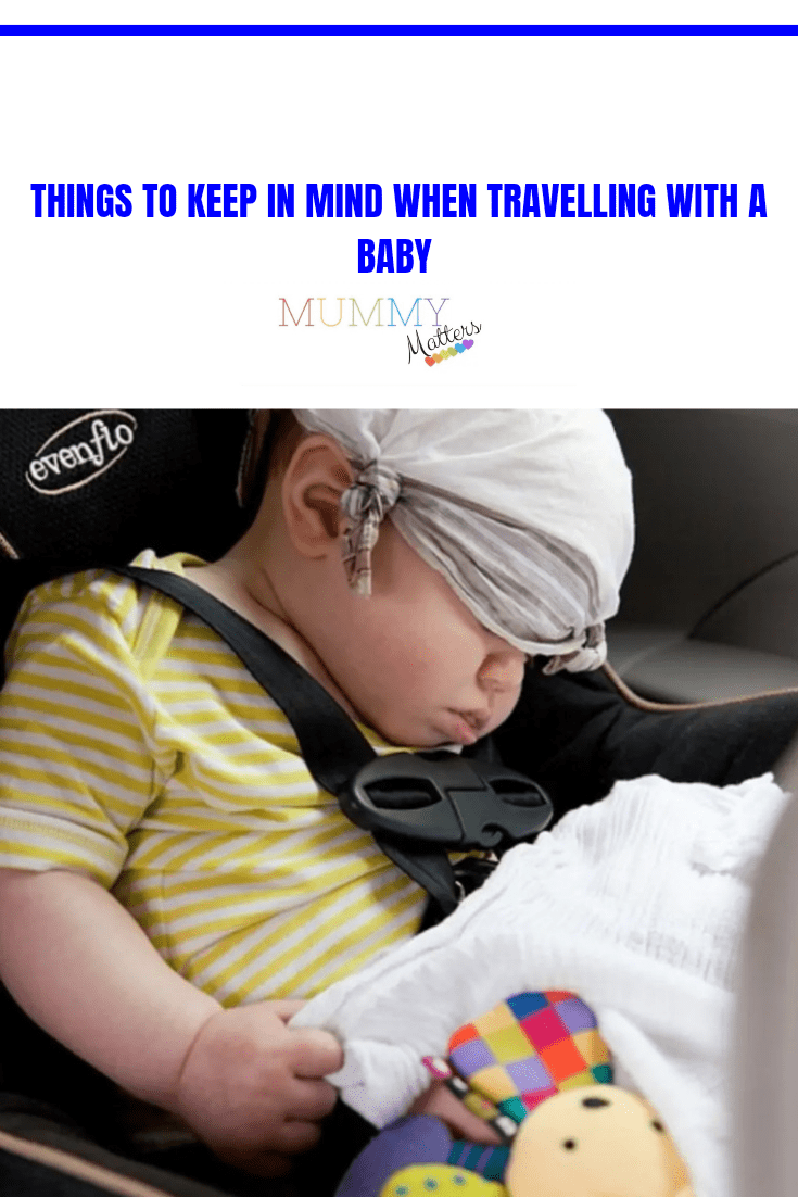 Things to Keep in Mind When Travelling With a Baby 1