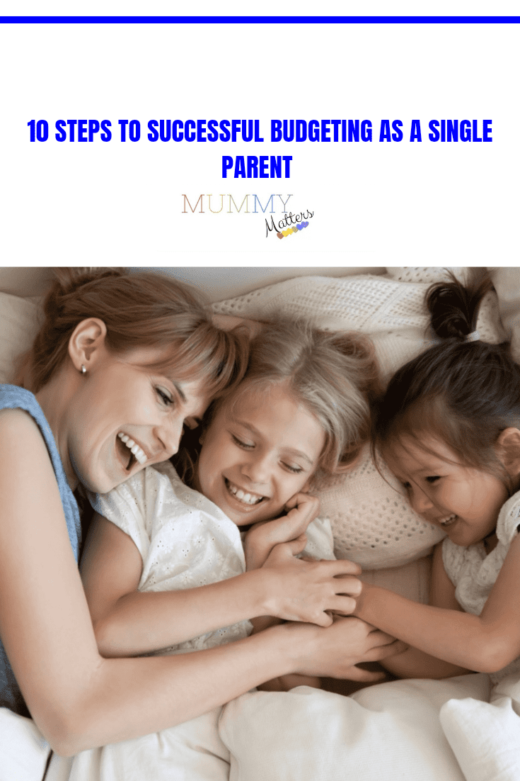 10 Steps to Successful Budgeting as a Single Parent 1