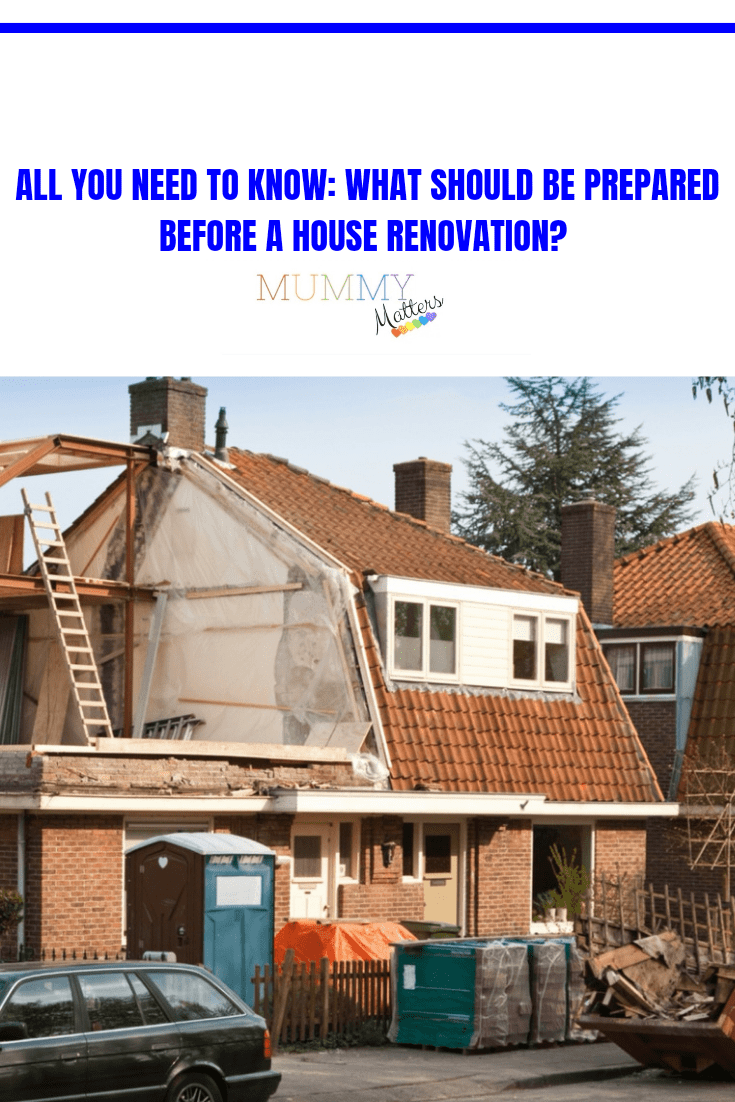 All You Need To Know: What Should Be Prepared Before A House Renovation? 1