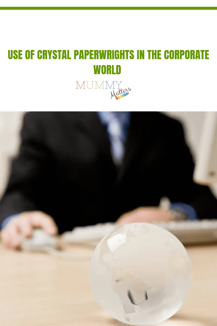 Use of Crystal Paperweights in the Corporate World 1