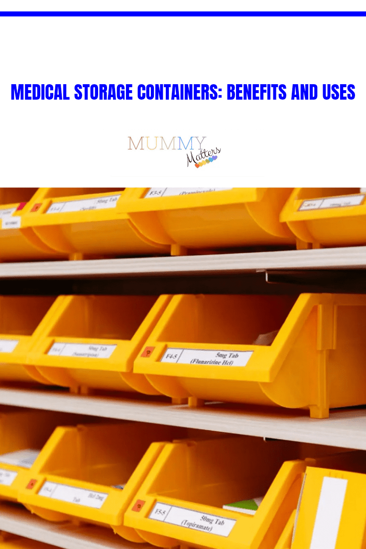 Medical Storage Containers: Benefits and Uses 1