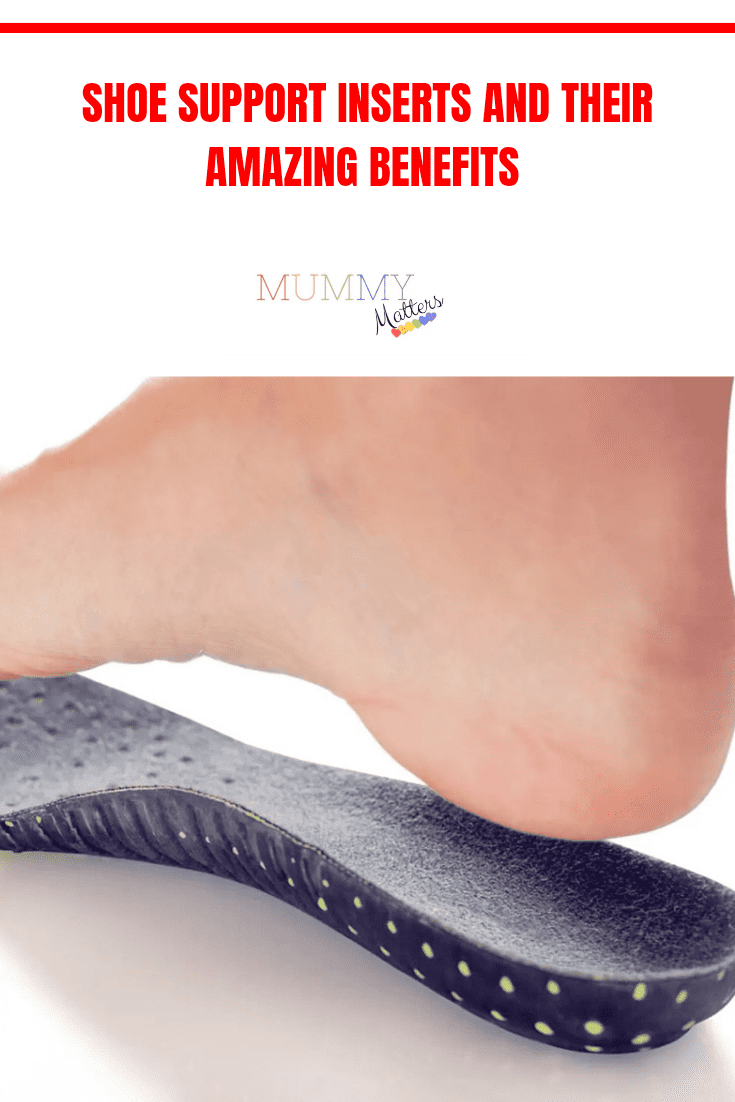Shoe Support Inserts and their Amazing Benefits 1