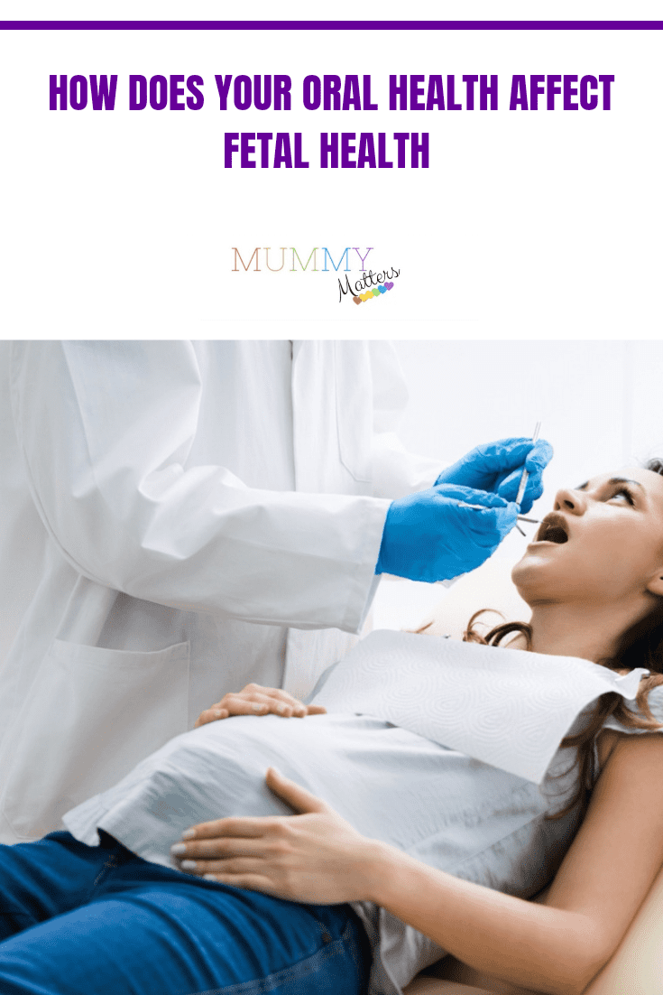 How does your oral health affect fetal health 3