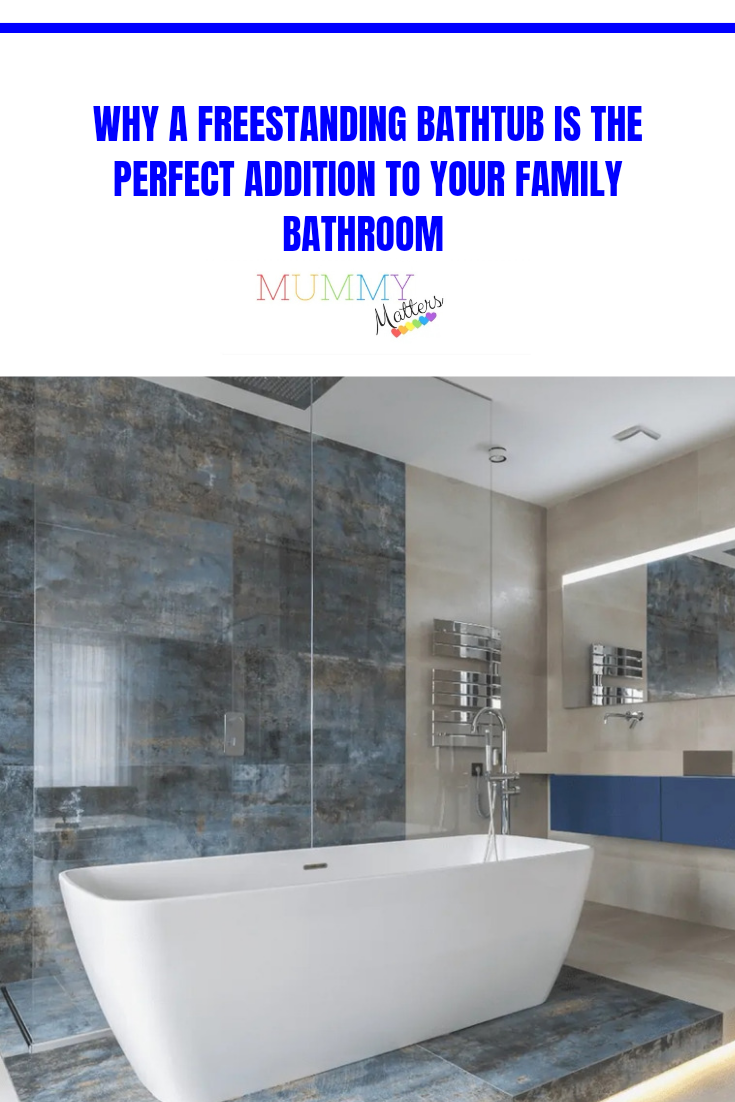 Why A Freestanding Bathtub Is the Perfect Addition to Your Family Bathroom 2