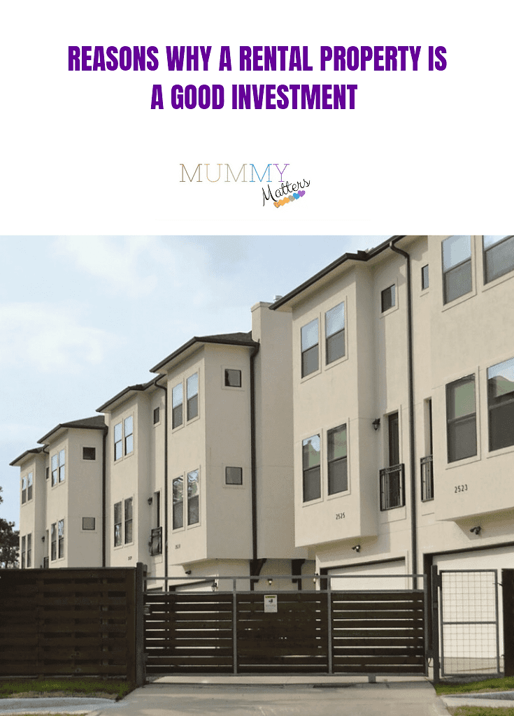 Reasons Why A Rental Property Is A Good Investment Mummy Matters