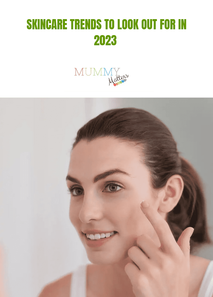 Skincare trends to look out for in 2023 1