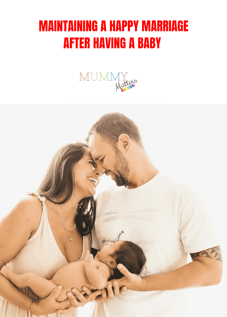 Maintaining a Happy Marriage After Having a Baby 1