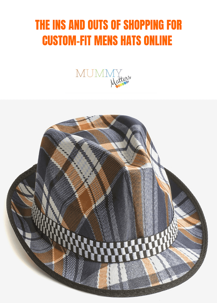 The Ins and Outs of Shopping for Custom-Fit Mens Hats Online 1