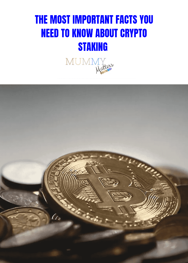 The Most Important Facts You Need To Know About Crypto Staking 1