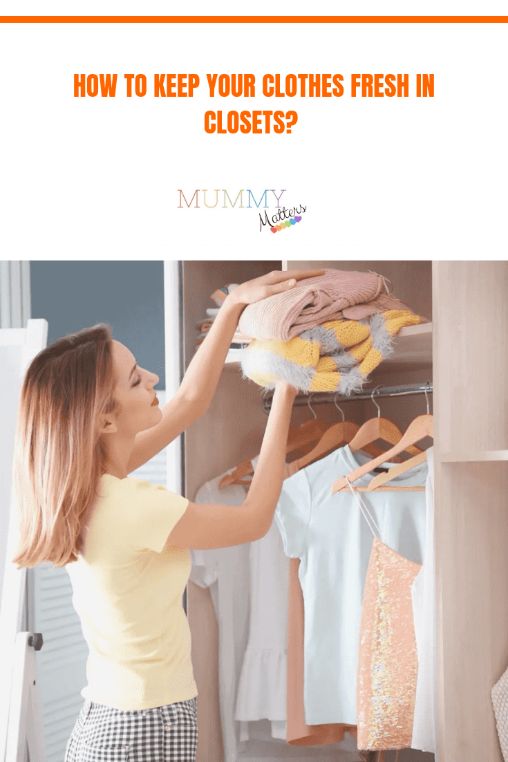How to Keep Clothes Smelling Fresh In Closets? 1