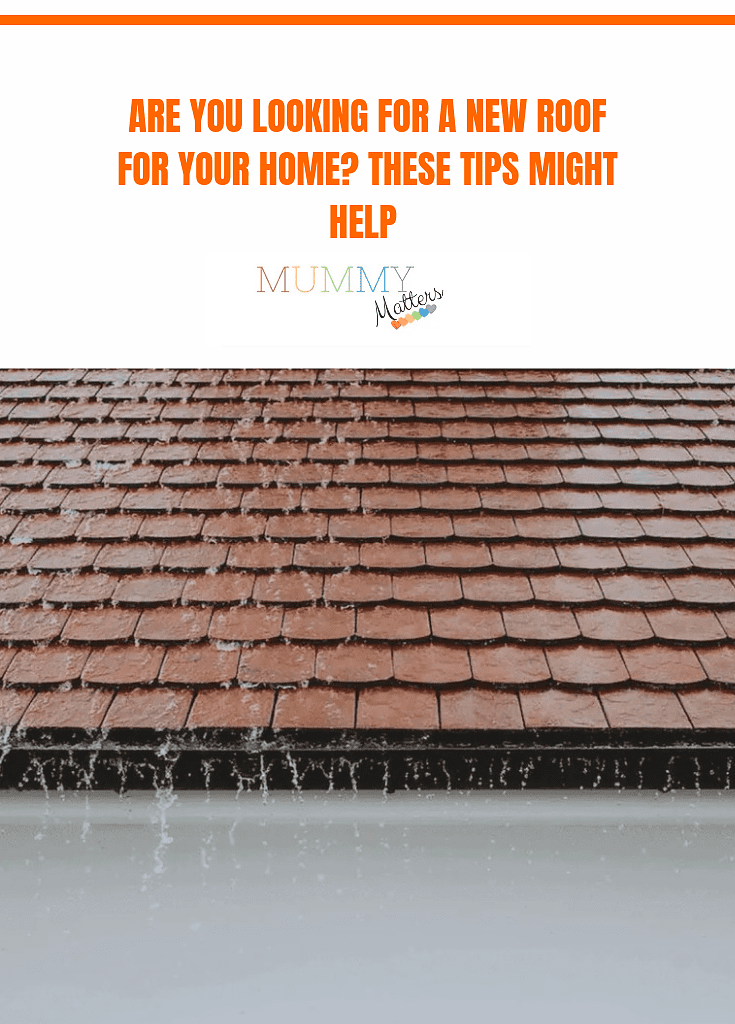 Are You Looking for a New Roof for Your Home? These Tips Might Help 1
