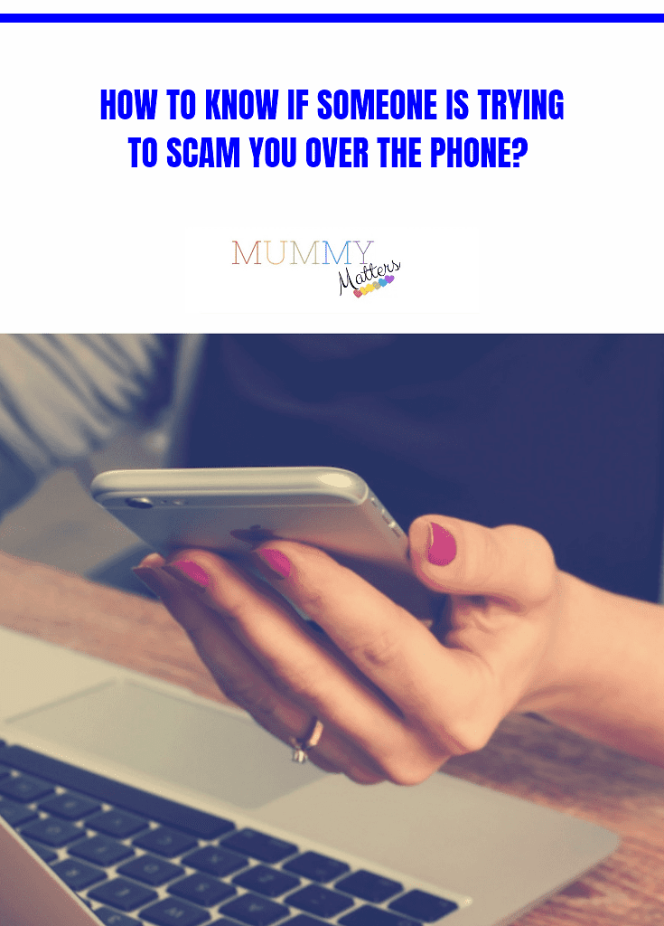 How To Know If Someone Is Trying To Scam You Over The Phone? 1