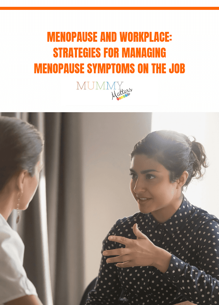 Menopause and Workplace: Strategies for Managing Menopause Symptoms on the Job 1