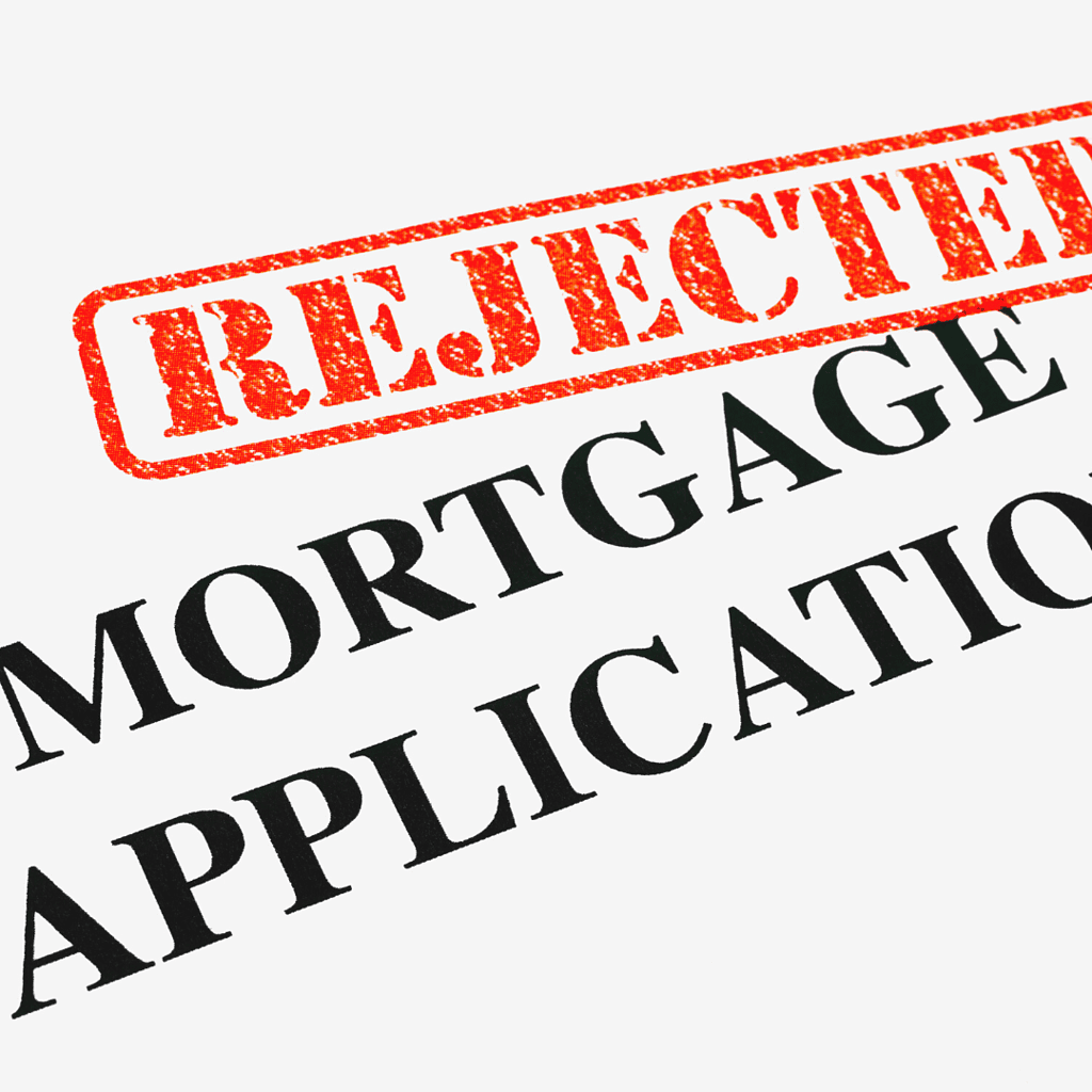 Mortgage application rejected