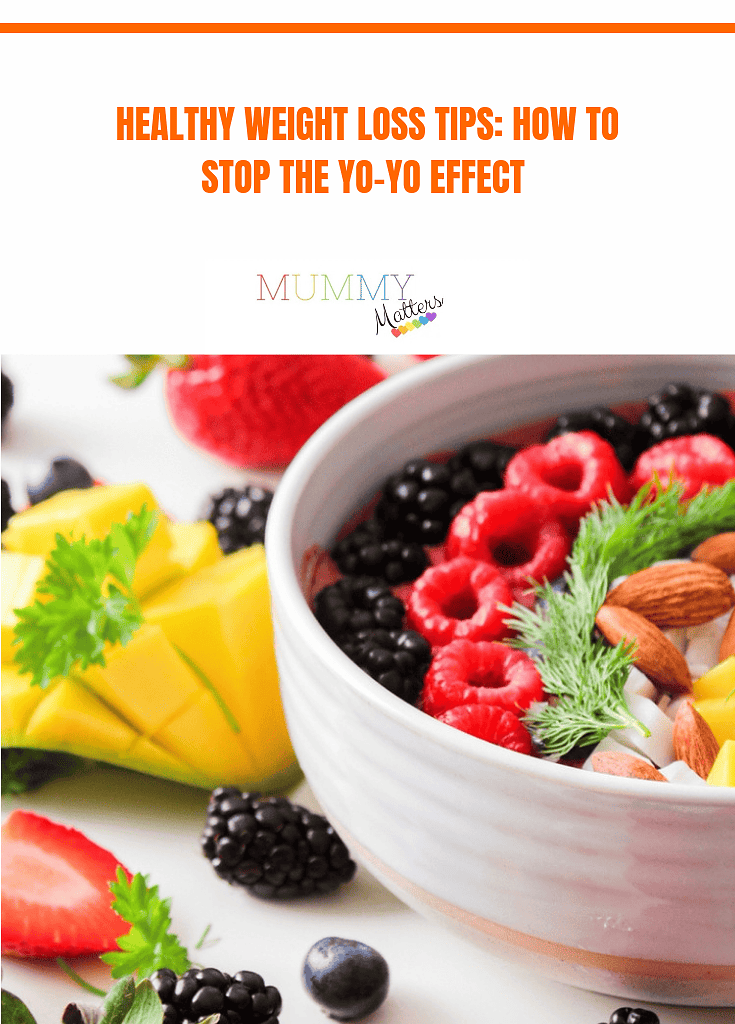 Healthy weight loss tips: How to stop the yo-yo effect 1