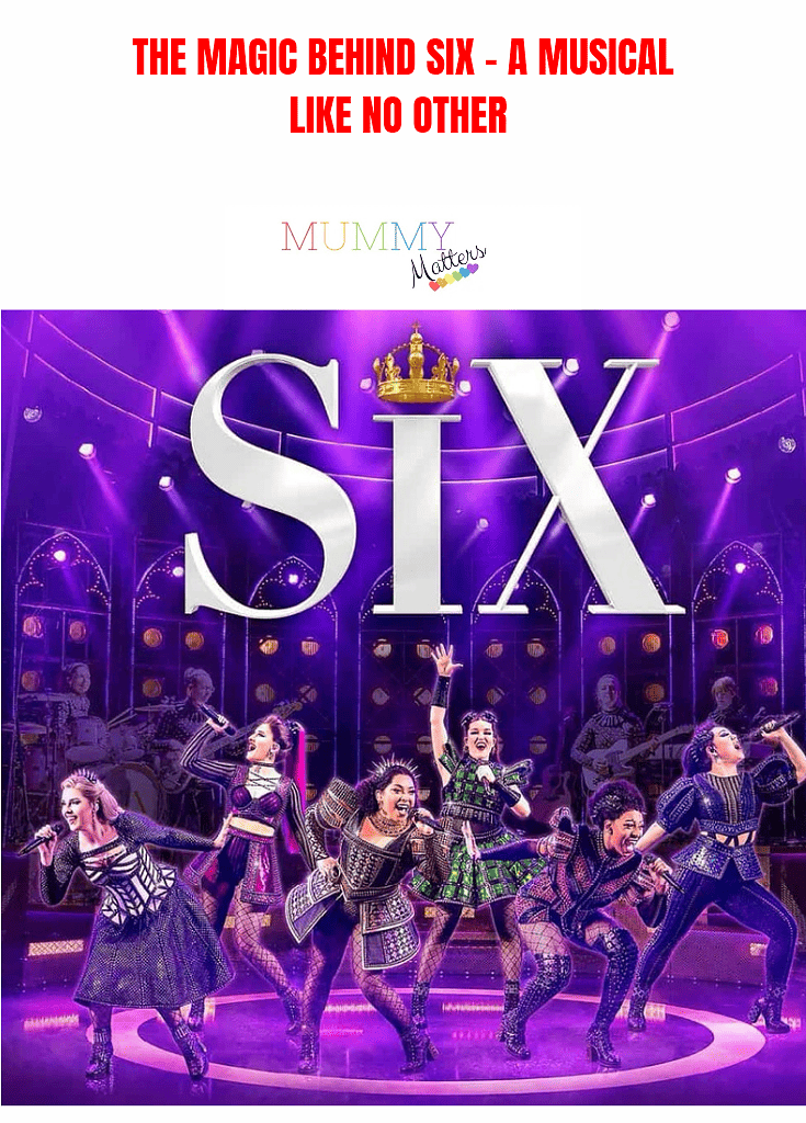The magic behind Six - A musical like no other 3